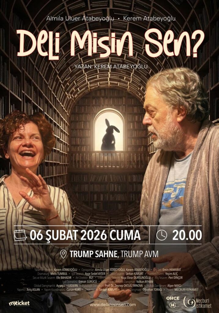 Misin Normal olmak istemeyenlere: Deli misin Sen? - sahneden.net